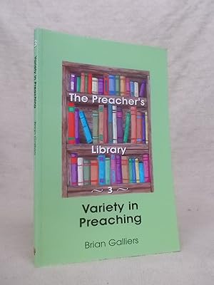 Seller image for THE PREACHER'S LIBRARY VOLUME 3 VARIETY IN PREACHING for sale by Gage Postal Books
