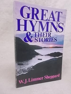 Imagen del vendedor de GREAT HYMNS AND THEIR STORIES a la venta por Gage Postal Books