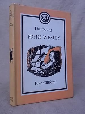 Bild des Verkufers fr THE YOUNG JOHN WESLEY zum Verkauf von Gage Postal Books