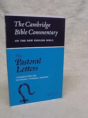 Immagine del venditore per THE PASTORAL LETTERS - COMMENTARY ON THE FIRST AND SECOND LETTERS TO TIMOTHY AND THE LETTER TO TITUS venduto da Gage Postal Books