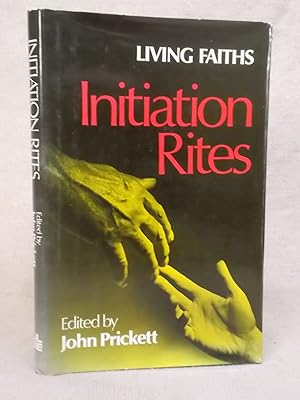 Seller image for INITIATION RITES for sale by Gage Postal Books