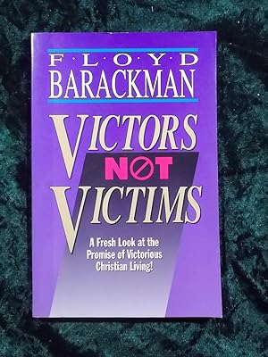 Bild des Verkufers fr VICTORS NOT VICTIMS zum Verkauf von Gage Postal Books