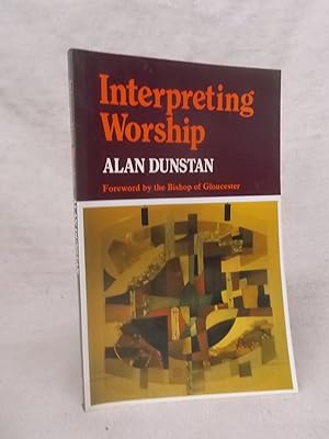 Seller image for INTERPRETING WORSHIP for sale by Gage Postal Books