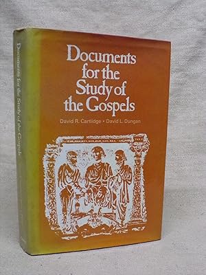 Seller image for DOCUMENTS FOR THE STUDY OF THE GOSPELS for sale by Gage Postal Books