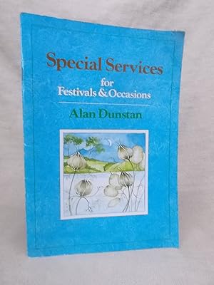 Seller image for SPECIAL SERVICES FOR FESTIVALS AND OCCASIONS for sale by Gage Postal Books