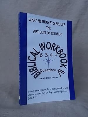 Bild des Verkufers fr WHAT METHODISTS BELIEVE: THE ARTICLES OF RELIGION - BIBLICAL WORKBOOK IV 634+ QUESTIONS zum Verkauf von Gage Postal Books