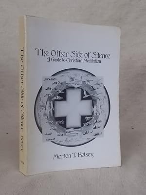 Seller image for THE OTHER SIDE OF SILENCE A GUIDE TO CHRISTIAN MEDITATION for sale by Gage Postal Books