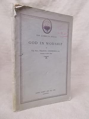 Seller image for GOD IN WORSHIP for sale by Gage Postal Books
