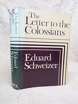 Seller image for THE LETTER TO THE COLOSSIANS - A COMMENTARY for sale by Gage Postal Books