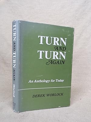 Seller image for TURN AND TURN AGAIN - AN ANTHOLOGY FOR TODAY for sale by Gage Postal Books