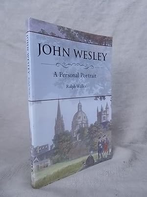 Immagine del venditore per JOHN WESLEY - A PERSONAL PORTRAIT venduto da Gage Postal Books