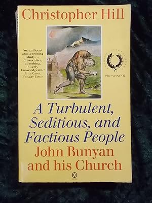 Seller image for A TURBULENT, SEDITIOUS, AND FACTIOUS PEOPLE - JOHN BUNYAN AND HIS CHURCH 1628-1688 for sale by Gage Postal Books