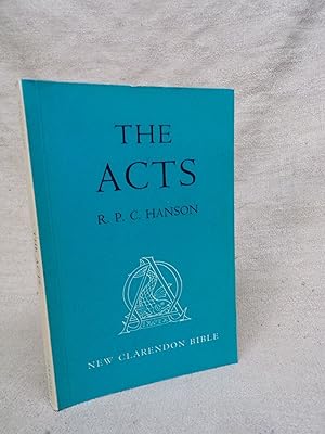 Seller image for THE ACTS IN THE REVISED STANDARD VERSION - WITH INTRODUCTION AND COMMENTARY for sale by Gage Postal Books