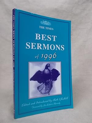 Seller image for THE TIMES BEST SERMONS OF 1996 for sale by Gage Postal Books