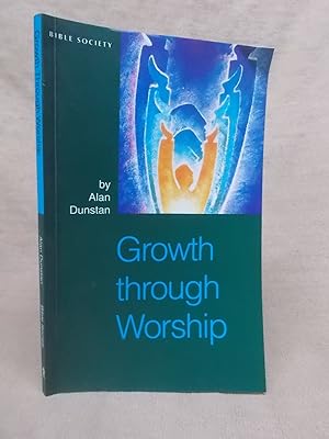 Seller image for GROWTH THROUGH WORSHIP for sale by Gage Postal Books