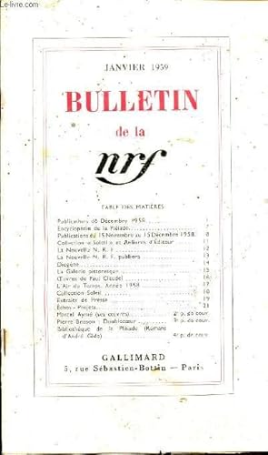 Bild des Verkufers fr BULLETIN DE LA NRF - JANVIER 1959 / ENCYCLOPEDIE DE LA PLEIADE - DIOGENE - OEUVRES DE PAUL CLAUDEL - COLLECTION SOLEIL ETC. zum Verkauf von Le-Livre