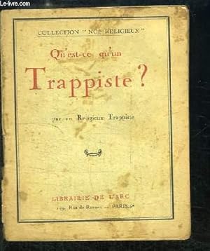 Seller image for Qu'est-ce qu'un Trappiste ? for sale by Le-Livre