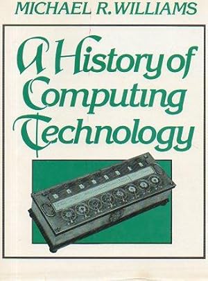Imagen del vendedor de A History of Computing Technology a la venta por Bookfeathers, LLC