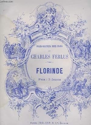 Seller image for FLORINDE - POLKA MAZURKA POUR PIANO. for sale by Le-Livre