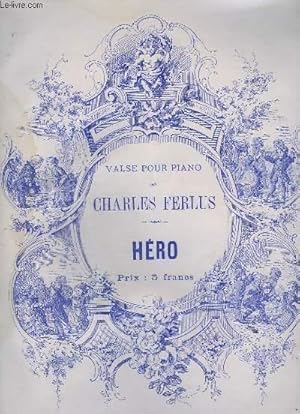 Seller image for HERO - VALSE POUR PIANO. for sale by Le-Livre