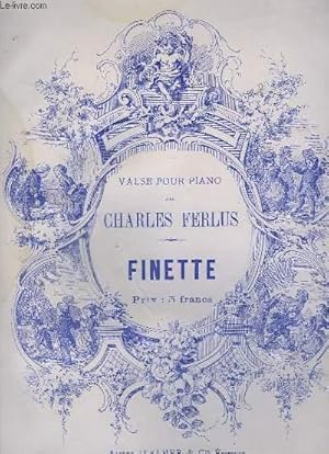 Seller image for FINETTE - VALSE POUR PIANO. for sale by Le-Livre