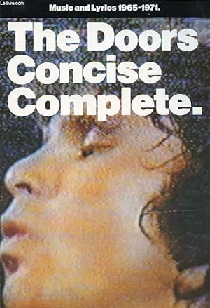 Immagine del venditore per THE DOORS CONCISE COMPLETE, MUSIC AND LYRICS, 1965-1971 venduto da Le-Livre