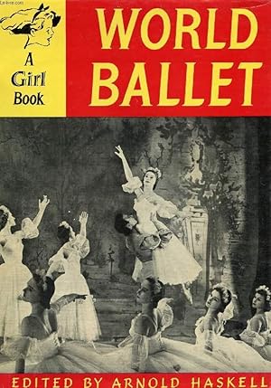 Seller image for WORLD BALLET, A GIRL BOOK for sale by Le-Livre