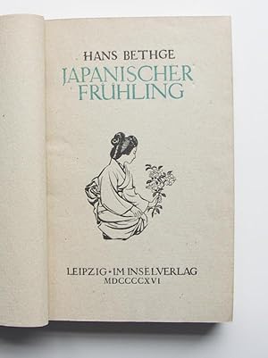 Bild des Verkufers fr Japanischer Frhling. Nachdichtungen japanischer Lyrik. Geleitwort und Anmerkungen von Hans Bethge zum Verkauf von Buch- und Kunst-Antiquariat Flotow GmbH