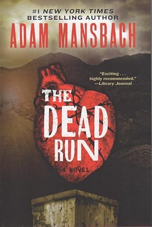 Seller image for THE DEAD RUN. for sale by Bookfever, IOBA  (Volk & Iiams)