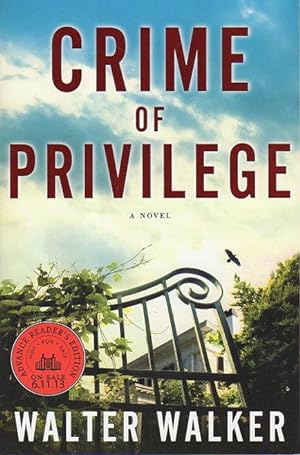 Seller image for A CRIME OF PRIVILEGE. for sale by Bookfever, IOBA  (Volk & Iiams)