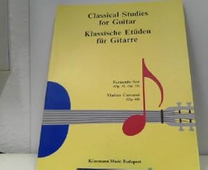Imagen del vendedor de K160. Classical Studies for Guitar. Fernando Sor (Op.31, Op.35). Matteo Carcassi (Op.60). a la venta por ABC Versand e.K.