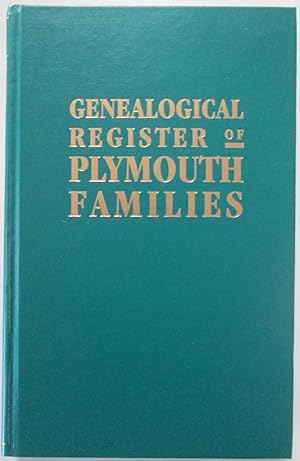 Genealogical Register of Plymouth Families