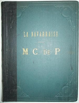 Immagine del venditore per La Navarraise. Episode Lyrique en 2 Actes venduto da Mare Booksellers ABAA, IOBA