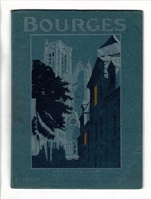 Bourges. A practical guide for American and English people