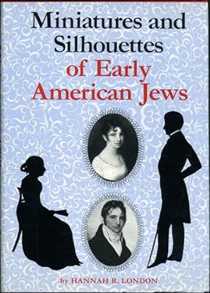 Imagen del vendedor de Miniatures and Silhouettes of Early American Jews a la venta por Kaaterskill Books, ABAA/ILAB