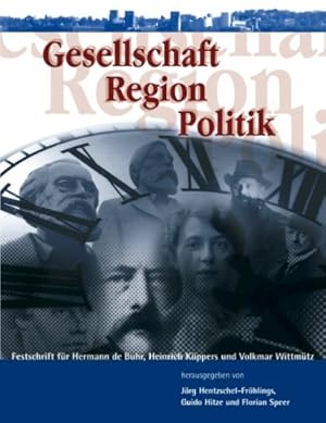 Imagen del vendedor de Gesellschaft - Region - Politik a la venta por Modernes Antiquariat an der Kyll