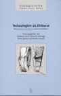 Bild des Verkufers fr Technologien als Diskurse. Konstruktionen von Wissen, Medien und Krpern zum Verkauf von Modernes Antiquariat an der Kyll