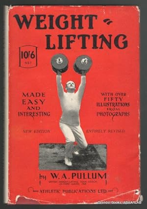 Image du vendeur pour Weight-Lifting Made Easy and Interesting. mis en vente par Grendel Books, ABAA/ILAB
