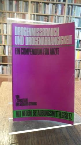 Seller image for Drogenmibrauch und Drogenabhngigkeit. for sale by Antiquariat Floeder