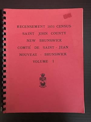 Recensement 1851 Census Saint John County New Brunswick - Comte De Saint Jean Nouveau Brunswick 2...