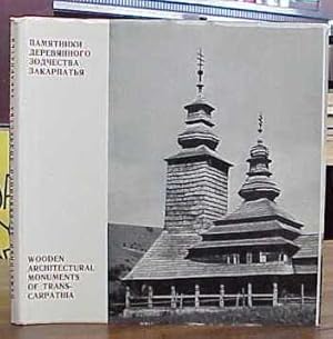 Seller image for Wooden Architectural Monuments of Trans-Carpathia for sale by Book Gallery // Mike Riley