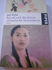 Bild des Verkufers fr Balzac und die kleine chinesische Schneiderin Roman zum Verkauf von Alte Bcherwelt