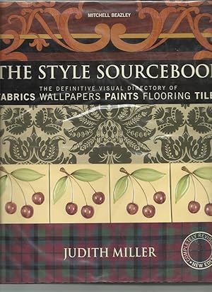 Bild des Verkufers fr The Style Sourcebook : The Definitive Visual Directory of Fabrics, Wallpapers, Paints, Flooring, Tiles zum Verkauf von Trinders' Fine Tools