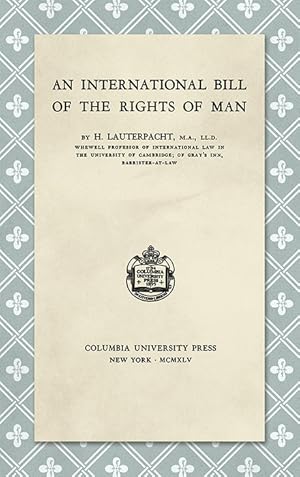 Immagine del venditore per An International Bill of the Rights of Man venduto da The Lawbook Exchange, Ltd., ABAA  ILAB