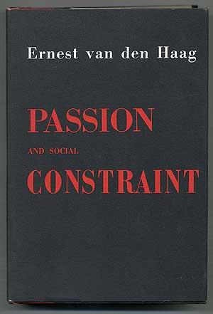 Bild des Verkufers fr Passion and Social Constraint zum Verkauf von Between the Covers-Rare Books, Inc. ABAA