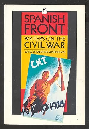 Imagen del vendedor de Spanish Front: Writers on the Civil War a la venta por Between the Covers-Rare Books, Inc. ABAA