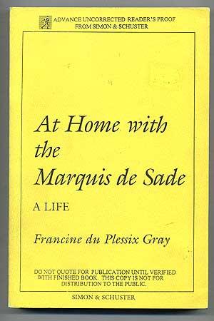 Seller image for At Home with the Marquis de Sade: A Life for sale by Between the Covers-Rare Books, Inc. ABAA