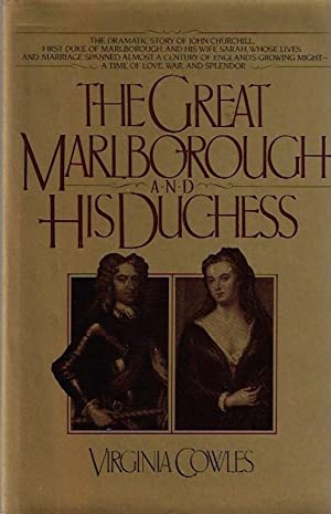 The Great Marlborough and His Duchess