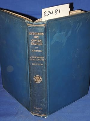 Seller image for Hydrogen Ion Concentration Volume I (Principles of the Theory) for sale by Princeton Antiques Bookshop