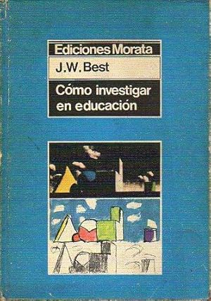 Imagen del vendedor de CMO INVESTIGAR EN EDUCACIN. 3 ed. Trad. Gonzalo Gonzalvo Mainar. a la venta por angeles sancha libros